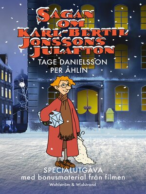cover image of Sagan om Karl-Bertil Jonssons julafton (jubileumsutgåva med bonusmaterial)